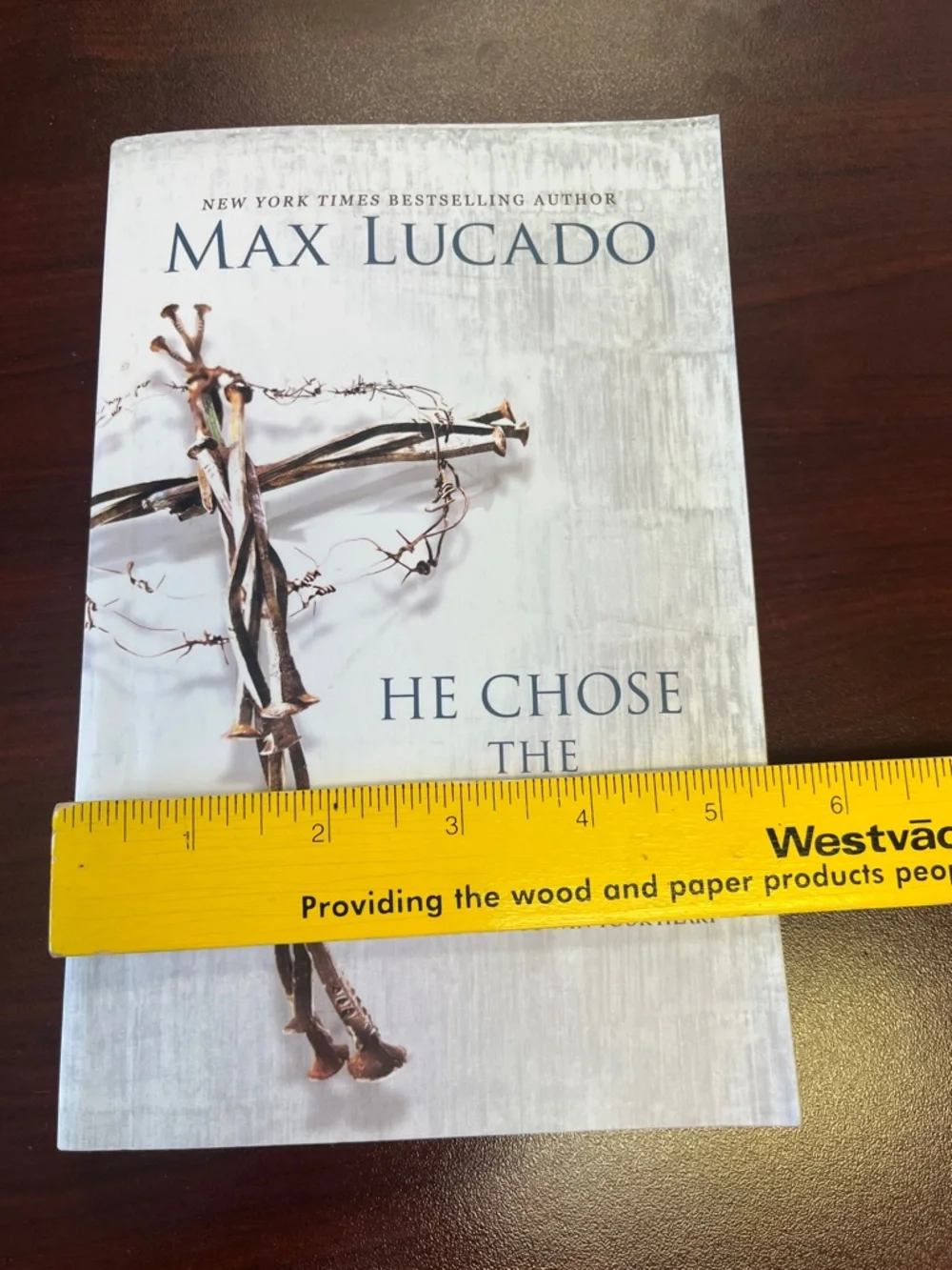 He Chose the Nails by Max Lucado - White & Brown Cover